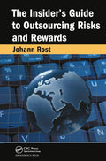 The Insider's Guide to Outsourcing Risks and Rewards