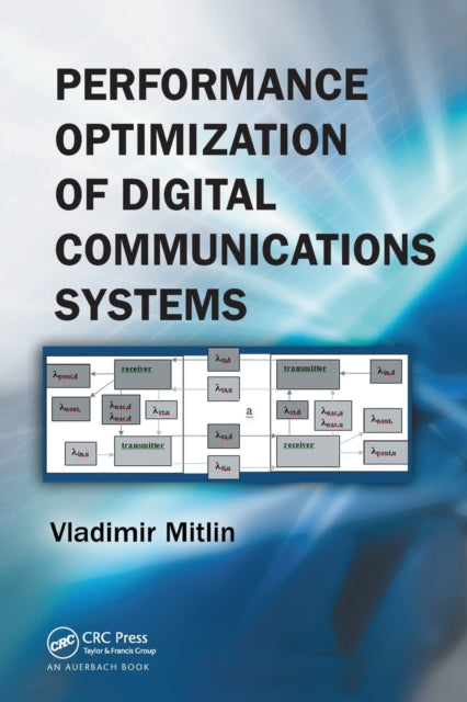 Book cover of: Performance Optimization of Digital Communications Systems
