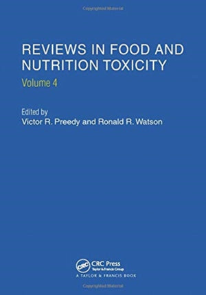 Reviews in Food and Nutrition Toxicity, Volume 4