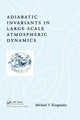 Book cover of: Adiabatic Invariants in Large-Scale Atmospheric Dynamics. By: M. V. Kurganskii