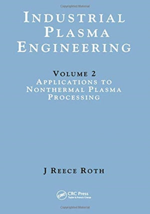 Industrial Plasma Engineering