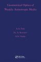 Book cover of: Geometrical Optics of Weakly Anisotropic Media