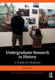 Book cover of: Undergraduate Research in History. By: Molly Todd