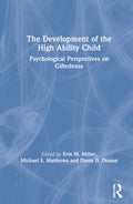 The Development of the High Ability Child
