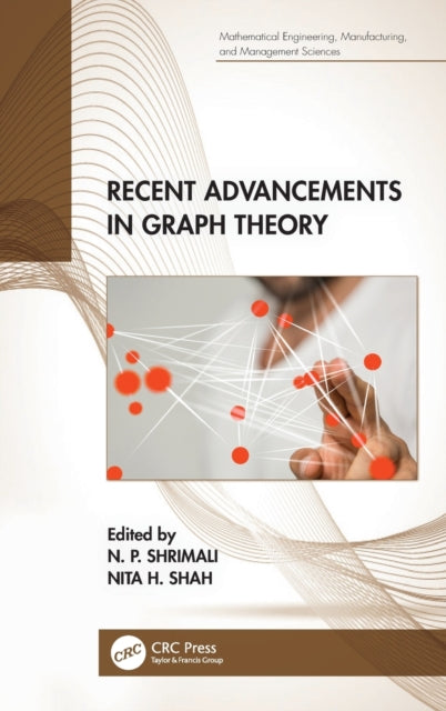 Book cover of: Recent Advancements in Graph Theory. By: N. P. Shrimali