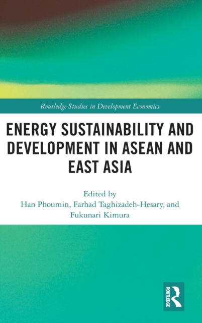 Book cover of: Energy Sustainability and Development in ASEAN and East Asia. By: Phoumin Han