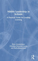 Book cover of: Middle Leadership in Schools. By: Peter Grootenboer