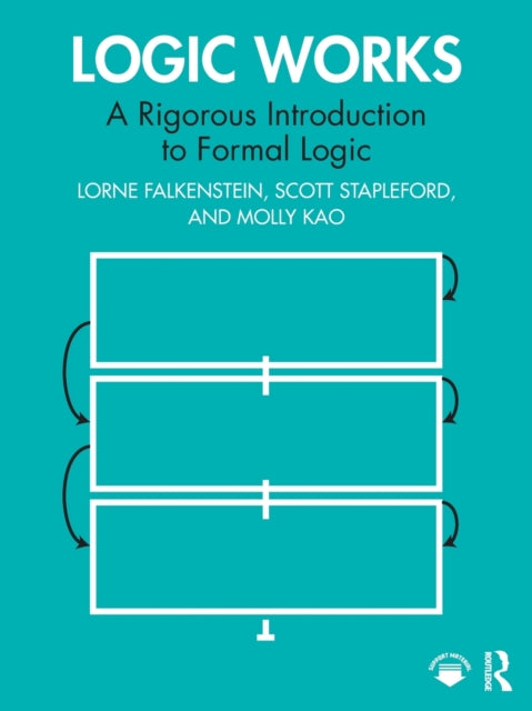 Book cover of: Logic Works. By: Lorne Falkenstein