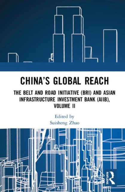 Book cover of: China’s Global Reach. By: Suisheng Zhao