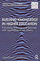 Book cover of: Building Knowledge in Higher Education. By: Sioux McKenna