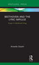 Book cover of: Beethoven and the Lyric Impulse. By: Amanda Glauert