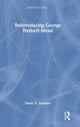 Book cover of: Reintroducing George Herbert Mead. By: Daniel R. Huebner