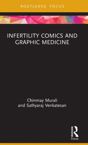 Infertility Comics and Graphic Medicine