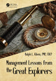 Book cover of: Management Lessons from the Great Explorers. By: Ralph L. Kliem
