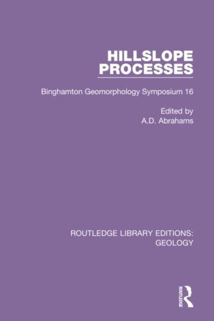 Book cover of: Hillslope Processes. By: A. D. Abrahams