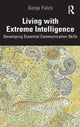 Book cover of: Living with Extreme Intelligence. By: Sonja Falck