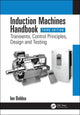 Book cover of: Induction Machines Handbook. By: Ion Boldea