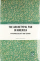 Book cover of: Archetypal Pan in America. By: Sukey Fontelieu