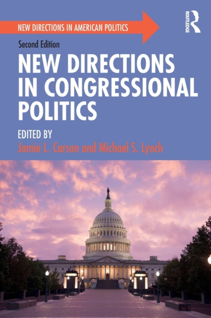 Book cover of: New Directions in Congressional Politics. By: Jamie L. Carson