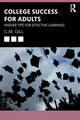 Book cover of: College Success for Adults. By: C. M. Gill