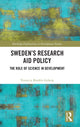 Book cover of: Sweden’s Research Aid Policy. By: Veronica Brodén Gyberg