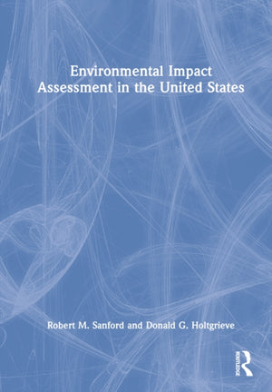 Environmental Impact Assessment in the United States
