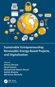 Book cover of: Sustainable Entrepreneurship, Renewable Energy-Based Projects, and Digitalization. By: Amina Omrane
