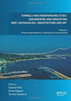Book cover of: Tunnels and Underground Cities: Engineering and Innovation Meet Archaeology, Architecture and Art. By: Daniele Peila