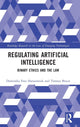 Book cover of: Regulating Artificial Intelligence. By: Dominika Ewa Harasimiuk