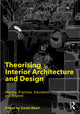 Book cover of: Theorising Interior Architecture and Design