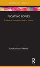 Book cover of: Floating Bones. By: Cynthia Roses-Thema