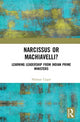 Book cover of: Narcissus or Machiavelli?. By: Nishant Uppal
