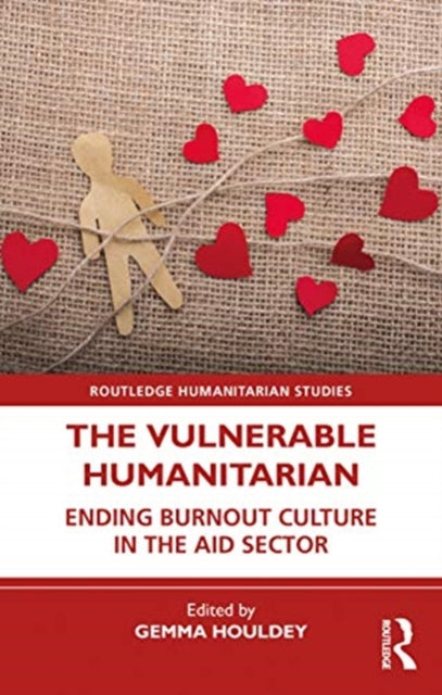 Book cover of: Vulnerable Humanitarian. By: Gemma Houldey