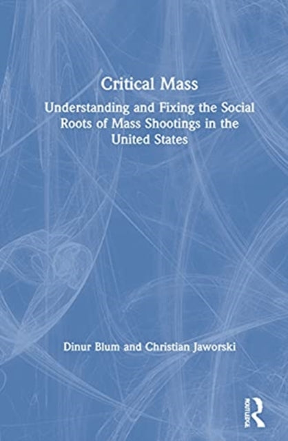 Book cover of: Critical Mass. By: Dinur Blum
