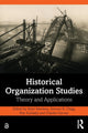 Book cover of: Historical Organization Studies. By: Mairi MacLean