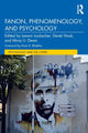 Book cover of: Fanon, Phenomenology, and Psychology. By: Leswin Laubscher