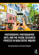 Book cover of: Photography, Photographic Arts, and the Visual Research Process in Qualitative Inquiry