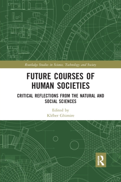 Book cover of: Future Courses of Human Societies