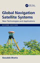 Book cover of: Global Navigation Satellite Systems. By: B. Bhatta
