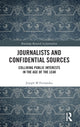 Book cover of: Journalists and Confidential Sources. By: Joseph M. Fernandez