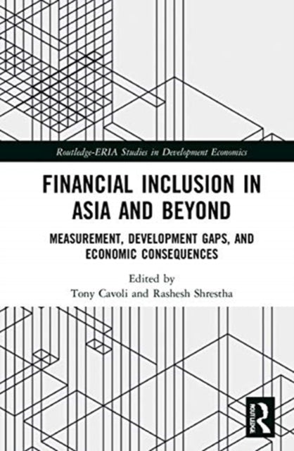 Book cover of: Financial Inclusion in Asia and Beyond. By: Tony Cavoli