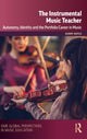 Book cover of: Instrumental Music Teacher. By: International Society International Society for Music Education (ISME)