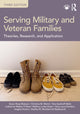 Book cover of: Serving Military and Veteran Families. By: Karen Rose Blaisure