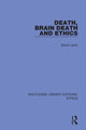 Book cover of: Death, Brain Death and Ethics. By: David Lamb