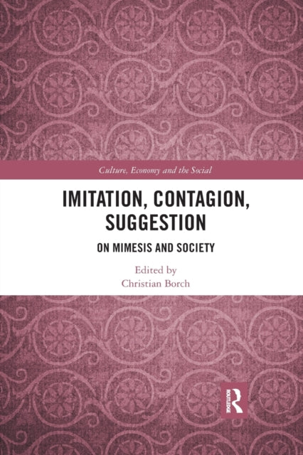 Imitation, Contagion, Suggestion