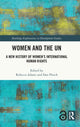 Book cover of: Women and the UN. By: Rebecca Adami
