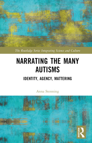 Narrating the Many Autisms