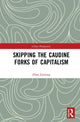 Book cover of: Leaping Over the Caudine Forks of Capitalism. By: Zhao Jiaxiang