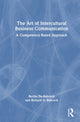Book cover of: Art of Intercultural Business Communication. By: Bertha Du-Babcock