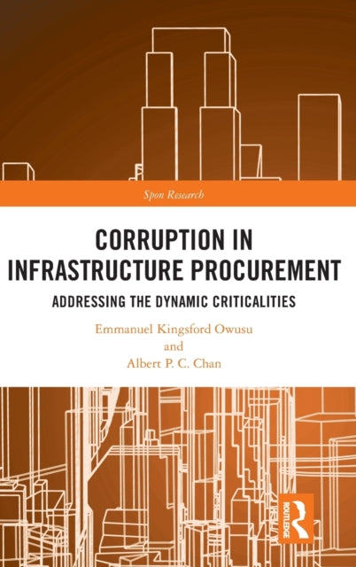 Book cover of: Corruption in Infrastructure Procurement. By: Emmanuel Kingsford Owusu